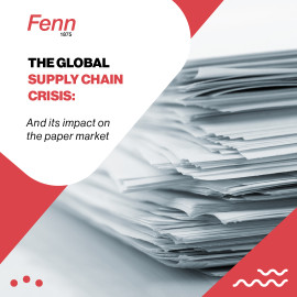 The global supply chain crisis: impact on the paper market