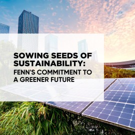 Sowing Seeds of Sustainability: Fenn&#039;s Commitment to a Greener Future
