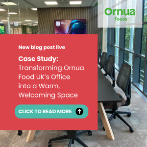 CASE STUDY: TRANSFORMING ORNUA FOODS&#039; OFFICE INTO A WARM, WELCOMING SPACE