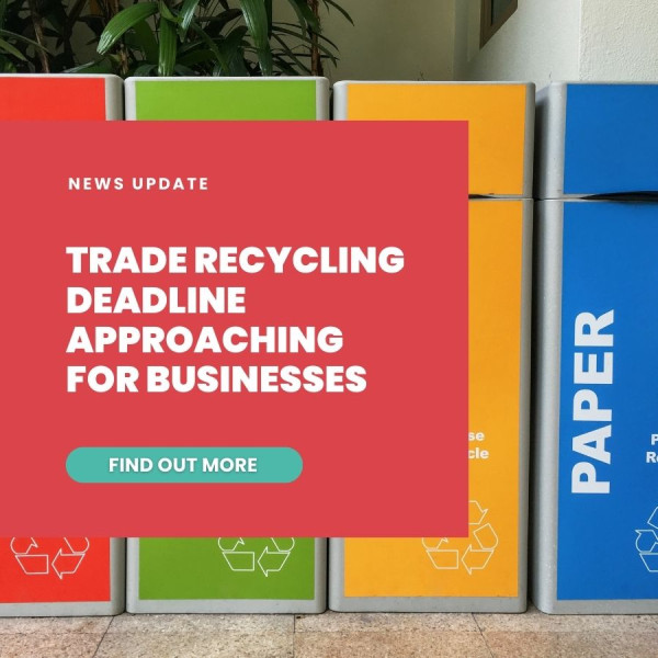 Trade Recycling Deadline Approaching For Businesses