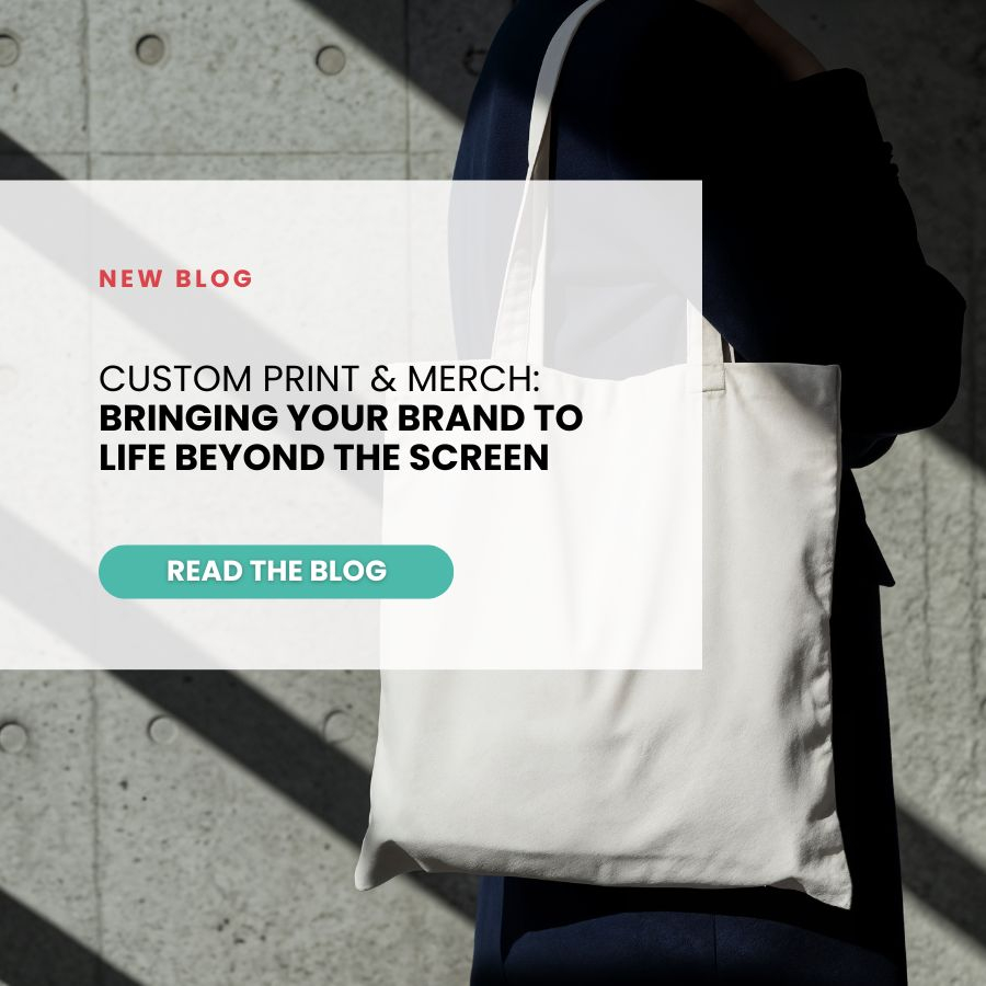 Custom Print & Merch: Bringing Your Brand to Life Beyond the Screen